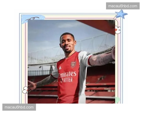 巴西攻击手热苏斯重返考察名单 阿森纳前锋竞争锋线轮换